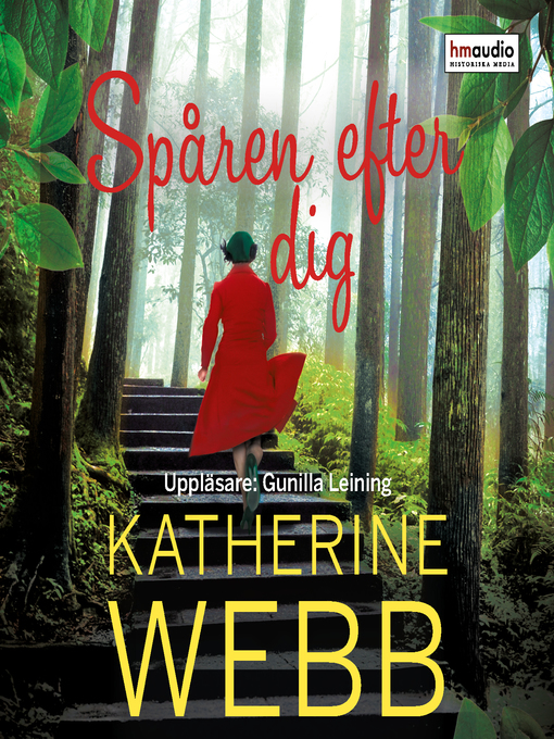 Titeldetaljer för Spåren efter dig av Katherine Webb - Tillgänglig